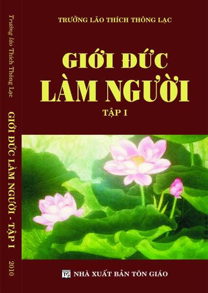Giới Đức Làm Người (2 tập) – Thích Thông Lạc — ảnh 1