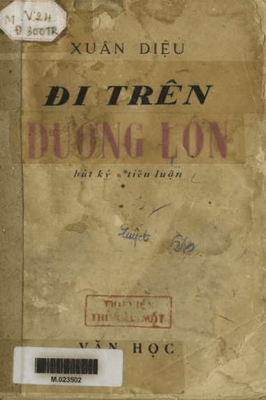 Đi Trên Đường Lớn – Xuân Diệu — ảnh 1