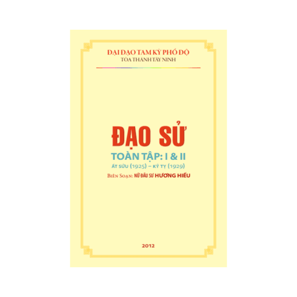 Đạo Sử Toàn Tập (Đạo Cao Đài) – Nữ Đầu Sư Hương Hiếu — ảnh 1