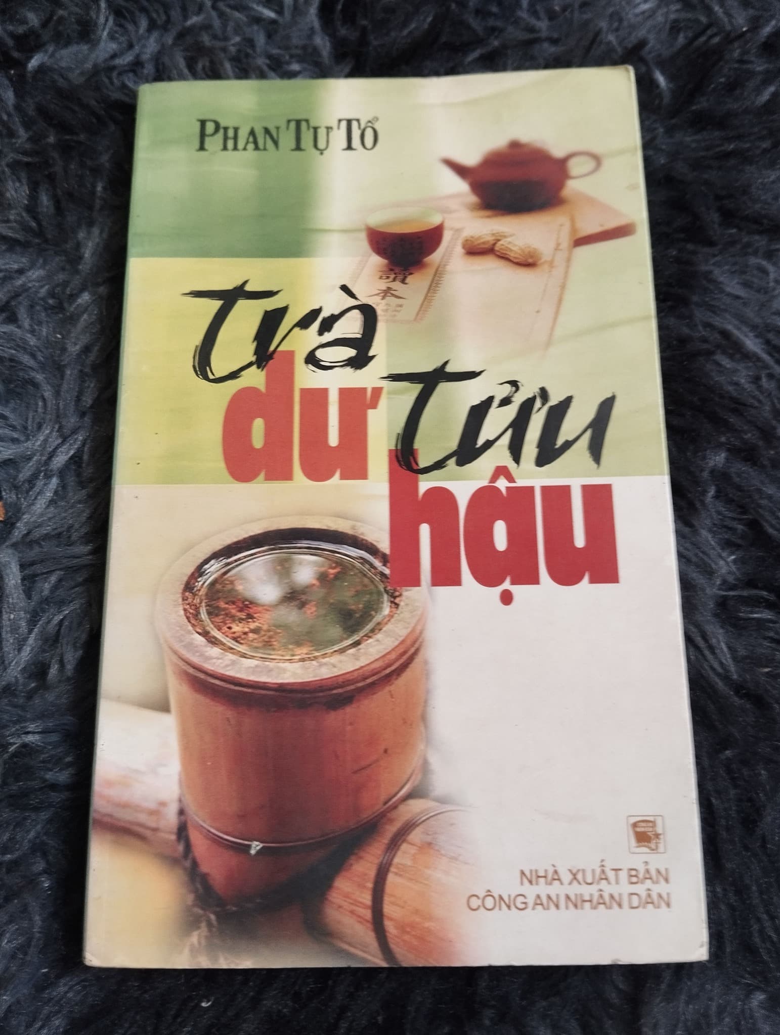 Trà Dư Tửu Hậu – Phan Tự Tổ — ảnh 1