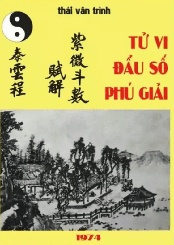 Tử Vi Đẩu Số Phú Giải (NXB Đất Việt 1974) – Thái Vân Trình