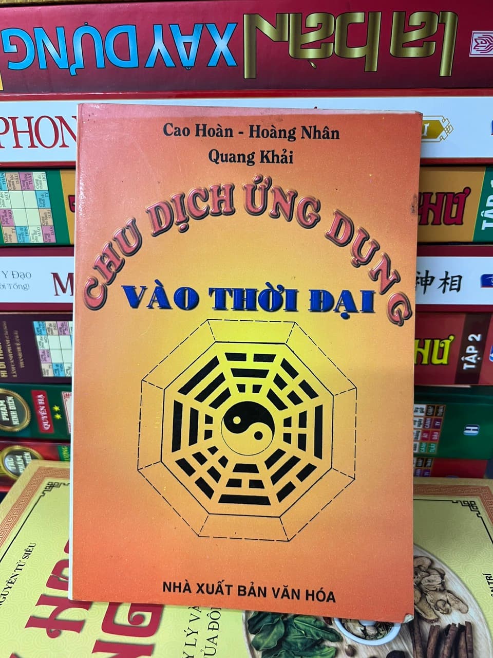 Chu Dịch Ứng Dụng Vào Thời Đại – Cao Hoàn – Hoàng Nhân – Quang Khải — ảnh 1